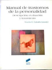 Manual de trastornos de la personalidad. Descripción, evaluación y tratamiento - Vicente E. Caballo.pdf