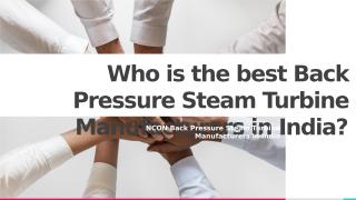 Who is the best Back Pressure Steam Turbine.pptx