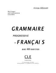 Grammaire Progressive du Francais avec 400 exercices - Niveau debutant.pdf