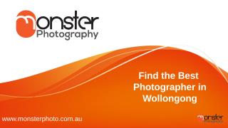 Find the Best Photographer in Wollongong.pptx
