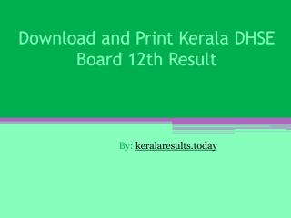 Download and print kerala DHSE board 12th result.pdf
