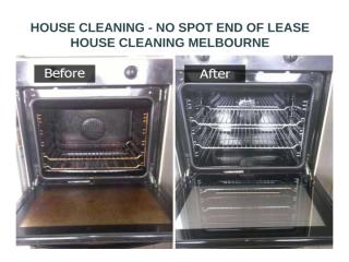 HOUSE CLEANING - NO SPOT END OF LEASE HOUSE CLEANING MELBOURNE.ppt